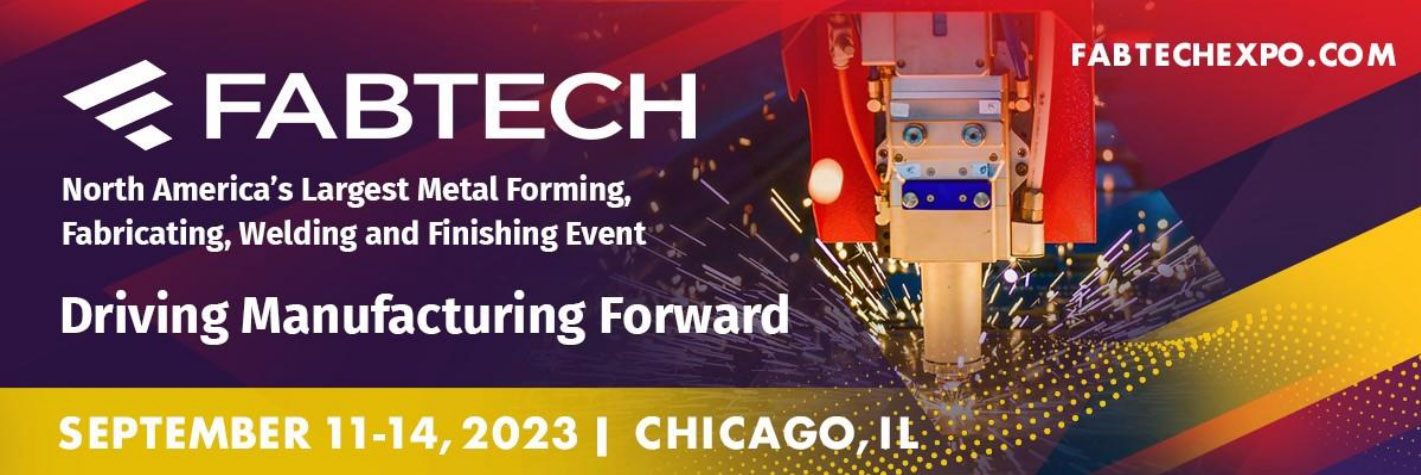 FABTECH Chicago ပြပွဲ စက်တင်ဘာ 11-14,2023